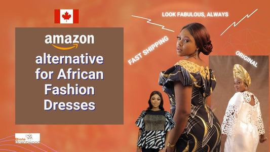 The Best Amazon Alternative for African Dresses in Canada